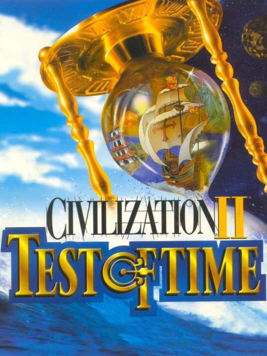 Обложка ремейка Civilization II: Test of Time