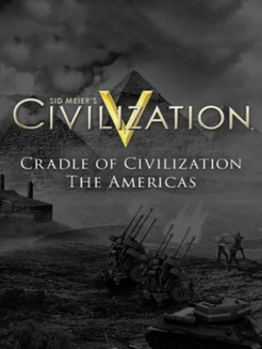 Обложка DLC Sid Meier's Civilization V: Cradle of Civilization Map Pack - Americas