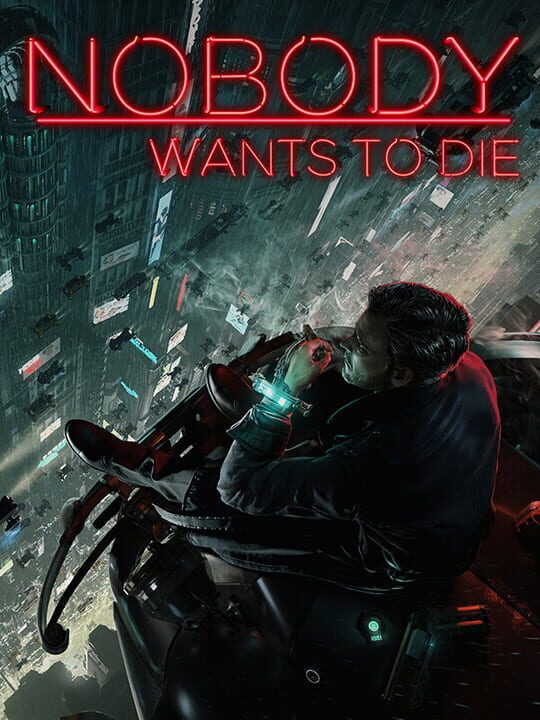 Обложка игры Nobody Wants to Die