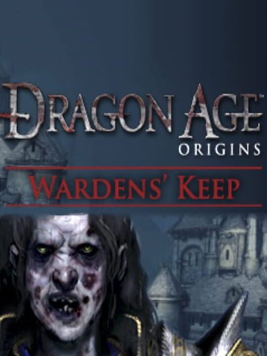 Обложка DLC Dragon Age: Origins - Warden's Keep