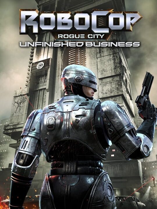 Обложка дополнения RoboCop: Rogue City - Unfinished Business