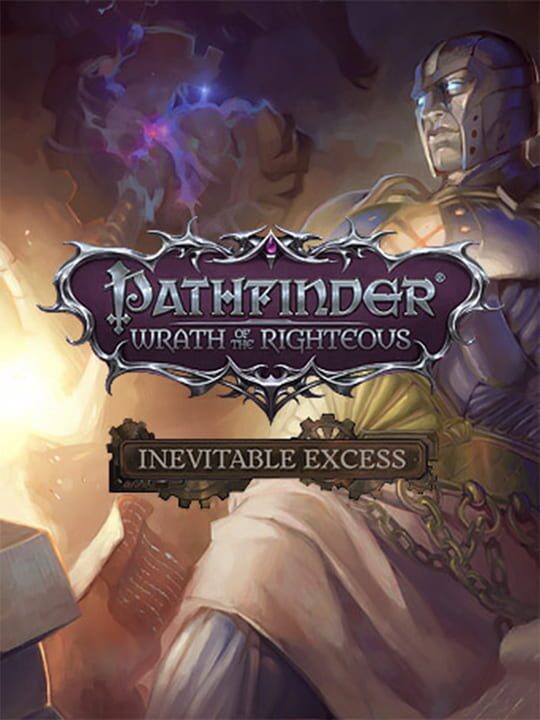 Обложка DLC Pathfinder: Wrath of the Righteous - Inevitable Excess