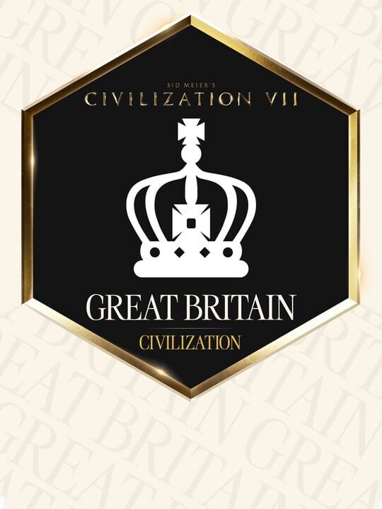 Обложка DLC Sid Meier's Civilization VII: Great Britain Pack