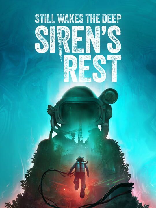 Обложка DLC Still Wakes the Deep: Siren's Rest