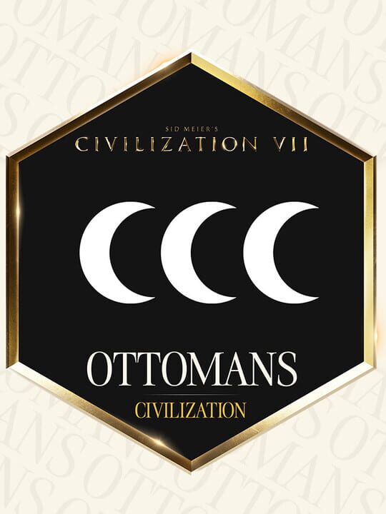 Обложка Sid Meiers Civilization VII: Ottomans Pack